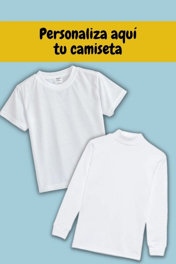 Personaliza tu camiseta aquí